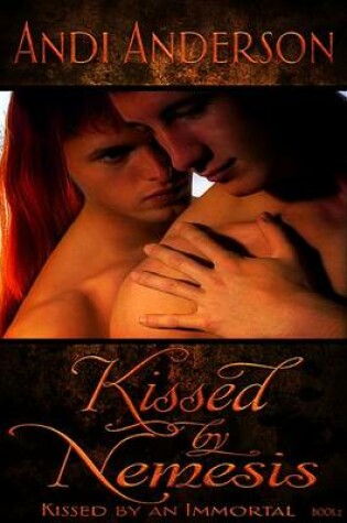 Cover of Kissed by Nemesis