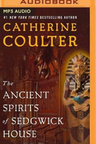 Cover of The Ancient Spirits of Sedgwick House