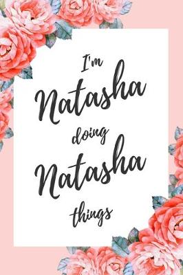 Book cover for I'm Natasha Doing Natasha Things