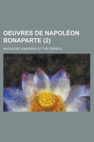 Cover of Oeuvres de Napoleon Bonaparte (2)