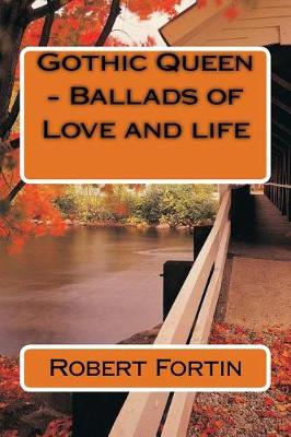 Book cover for Gothic Queen - Ballads of Love and life