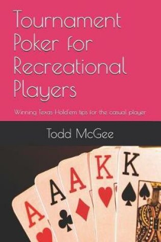 Cover of Tournament Poker for Recreational Players