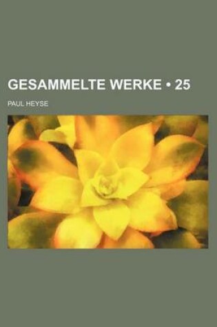 Cover of Gesammelte Werke (25 )