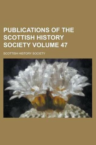 Cover of Publications of the Scottish History Society (51)