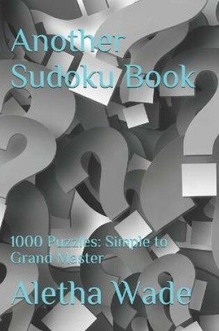 Cover of Another Sudoku Book