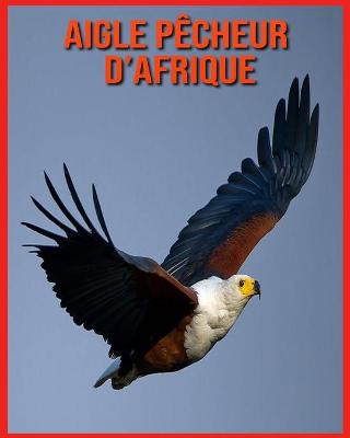 Book cover for Aigle Pêcheur d'Afrique