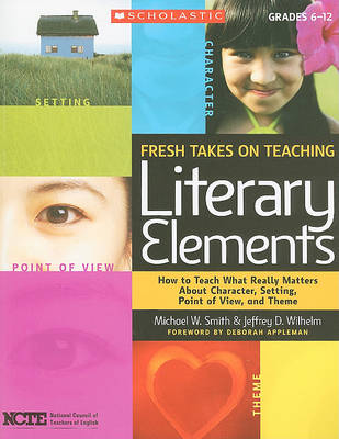 Book cover for Fresh Takes on Teaching Literary Elements