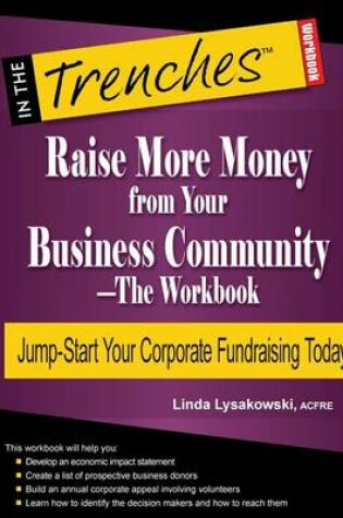 Cover of Raise More Money from Your Business Community-The Workbook