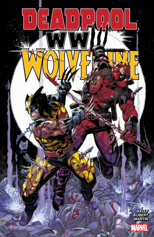 Book cover for DEADPOOL & WOLVERINE: WWIII