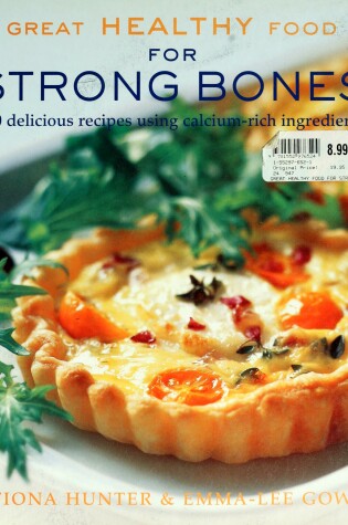 Cover of Great Healthy Food for Strong Bones