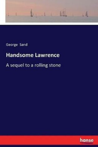 Cover of Handsome Lawrence