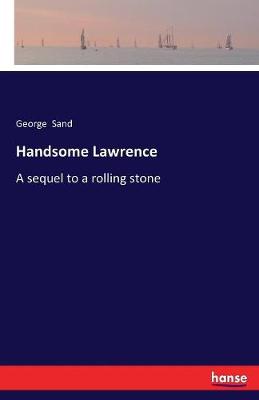 Book cover for Handsome Lawrence