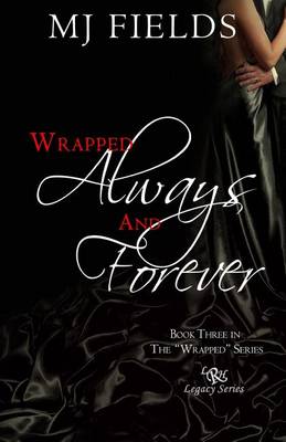 Book cover for Wrapped Always and Forever
