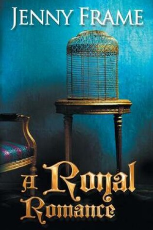 Cover of A Royal Romance