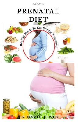 Book cover for Healthy Prenatal Diet