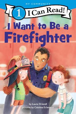 Book cover for I Want to Be a Firefighter
