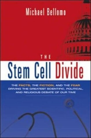 Cover of The Stem Cell Divide