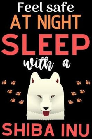 Cover of Feel safe at night with a Shiba Inu