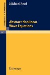 Book cover for Abstract Non Linear Wave Equations