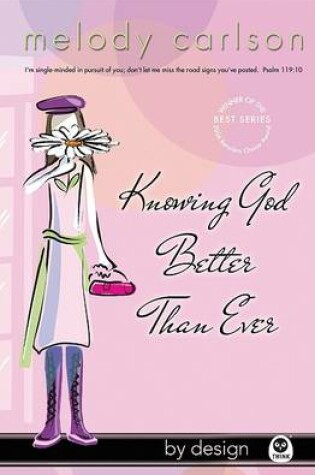Cover of Knowing God Better Than Ever