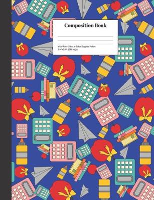 Book cover for Composition Book Wide-Ruled Back to School Supplies Pattern