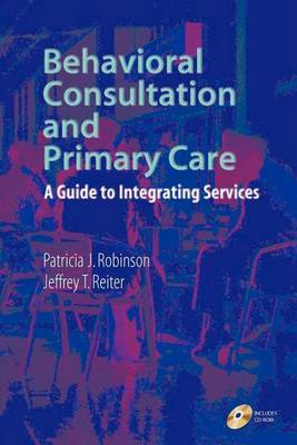 Book cover for Behavioral Consultation and Primary Care