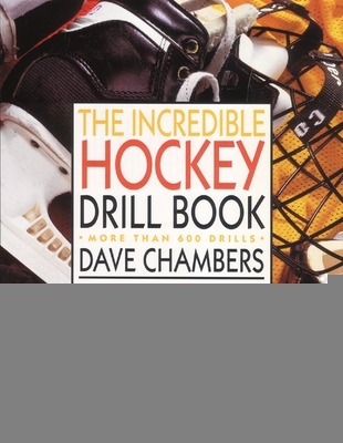 Book cover for The Incredible Hockey Drill Book