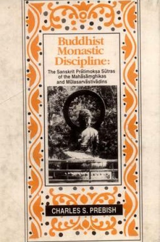 Cover of Buddhist Monastic Discipline