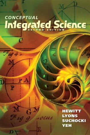 Cover of Conceptual Integrated Science Plus MasteringPhysics with eText -- Access Card Package