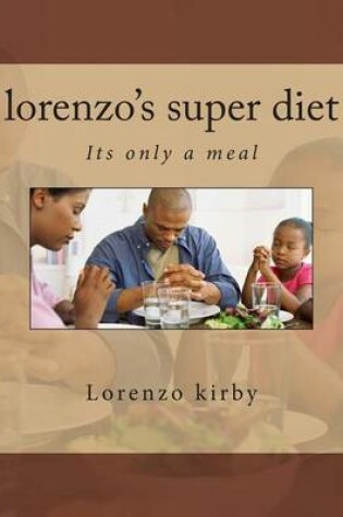 Cover of lorenzo's super diet