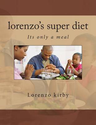 Cover of lorenzo's super diet