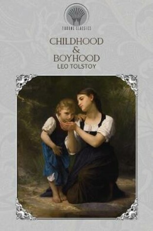 Cover of Childhood & Boyhood