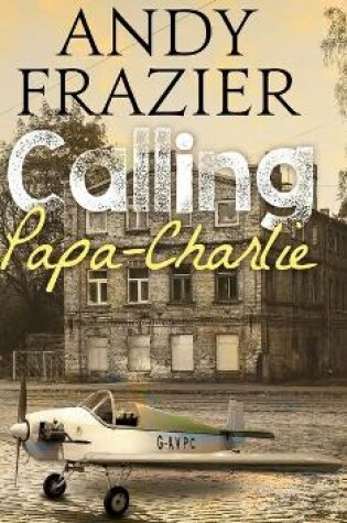 Cover of Calling Papa-Charlie