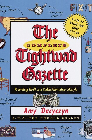 Cover of The Complete Tightwad  Gazette