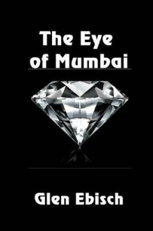 Cover of The Eye of Mumbai