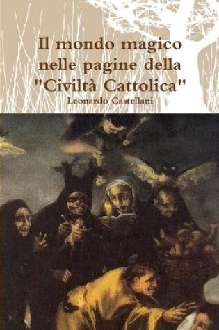 Cover of Il mondo magico nelle pagine della "Civilta Cattolica"