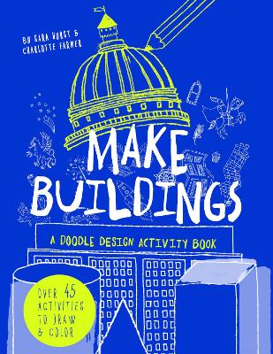 Book cover for Make Buildings: A doodle-design activity book