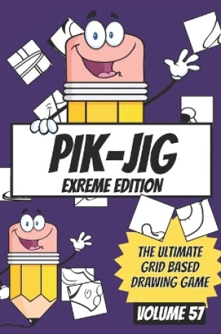 Cover of Creative Challenges with PIK-JIG - Dive into Artistic Delights