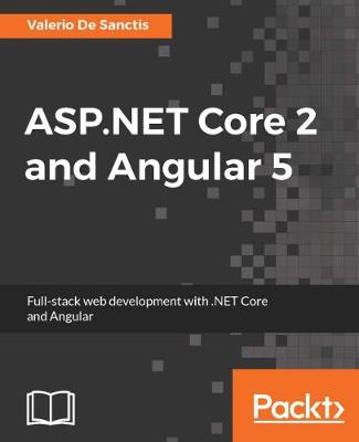 Book cover for ASP.NET Core 2 and Angular 5