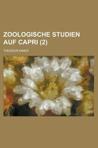 Cover of Zoologische Studien Auf Capri (2 )