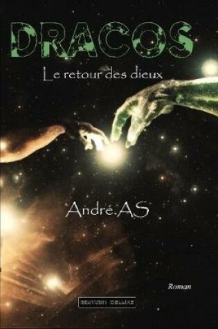 Cover of DRACOS - Le retour des dieux