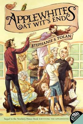 Applewhites at Wit's End by Stephanie S Tolan