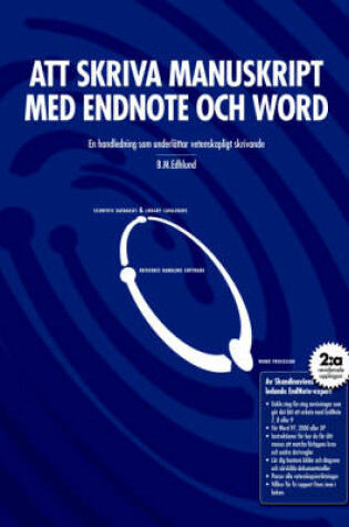 Cover of Att Skriva Manuskript Med EndNote Och Word