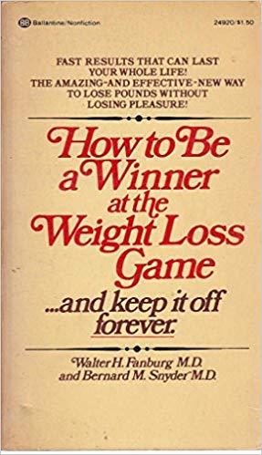 Book cover for How to Be a Winner at Weight Loss