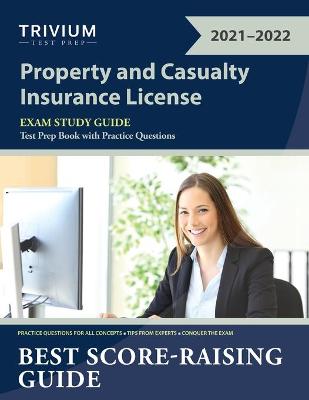 Book cover for Property and Casualty Insurance License Exam Study Guide