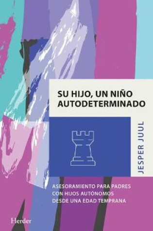 Cover of Su Hijo, Un Nino Autodeterminado