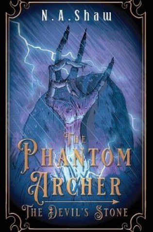 Cover of The Phantom Archer, The Devil's Stone