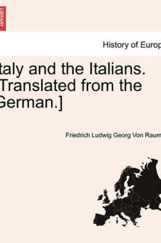 Cover of Italy and the Italians. [Translated from the German.]