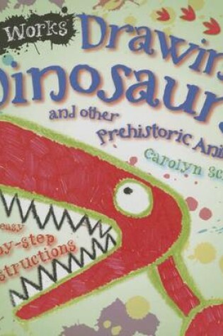 Cover of Drawing Dinosaurs and Other Prehistoric Animals