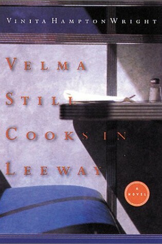 Cover of Velma Still Cooks in Leeway